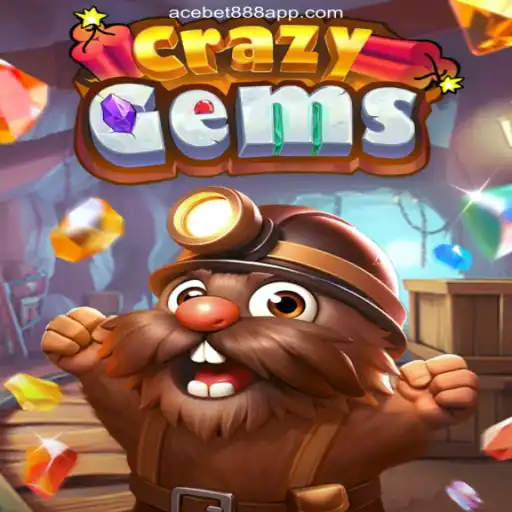 Unveiling CrazyGems: The Ultimate Game Experience on ACEBET888.com