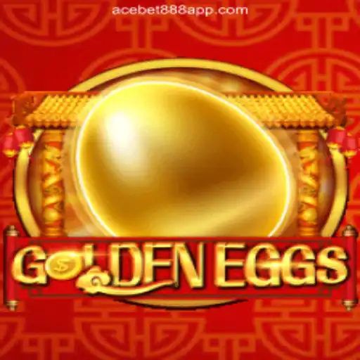 GoldenEggs: The Ultimate Online Slot Game on ACEBET888.com