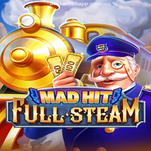 MadHitFullSteam: Revolutionizing Online Slots on ACEBET888.com