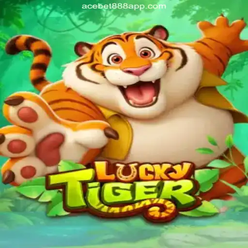 Exploring LuckyTiger: A Premier Experience on ACEBET888.com Platform - Online Slots Brasil #1