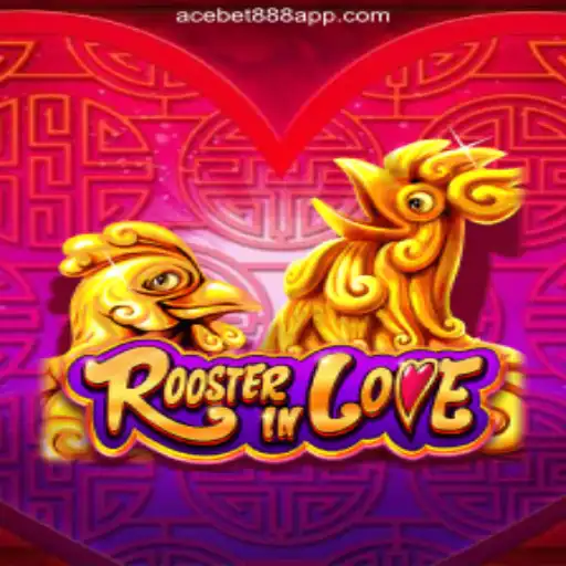 Exploring the Exciting World of RoosterInLove: A Deep Dive into Online Slots on ACEBET888.com