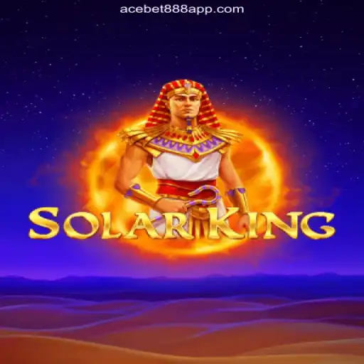 Exploring SolarKing: A Stellar Slot Experience on ACEBET888.com